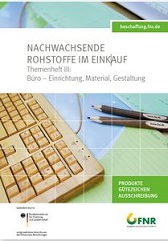 FNR veröffentlicht das Themenheft  Büro - Einrichtung, Material, Gestaltung