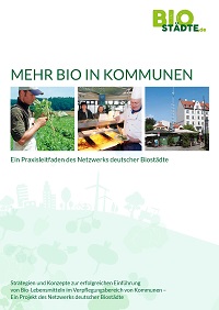 Leitfaden zu Biolebensmitteln in Kommunen und Gemeinden