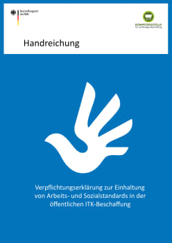 Handreichung zur Verpflichtungserklärung zur Einhaltung von Arbeits- und Sozialstandards in der öffentlichen ITK-Beschaffung